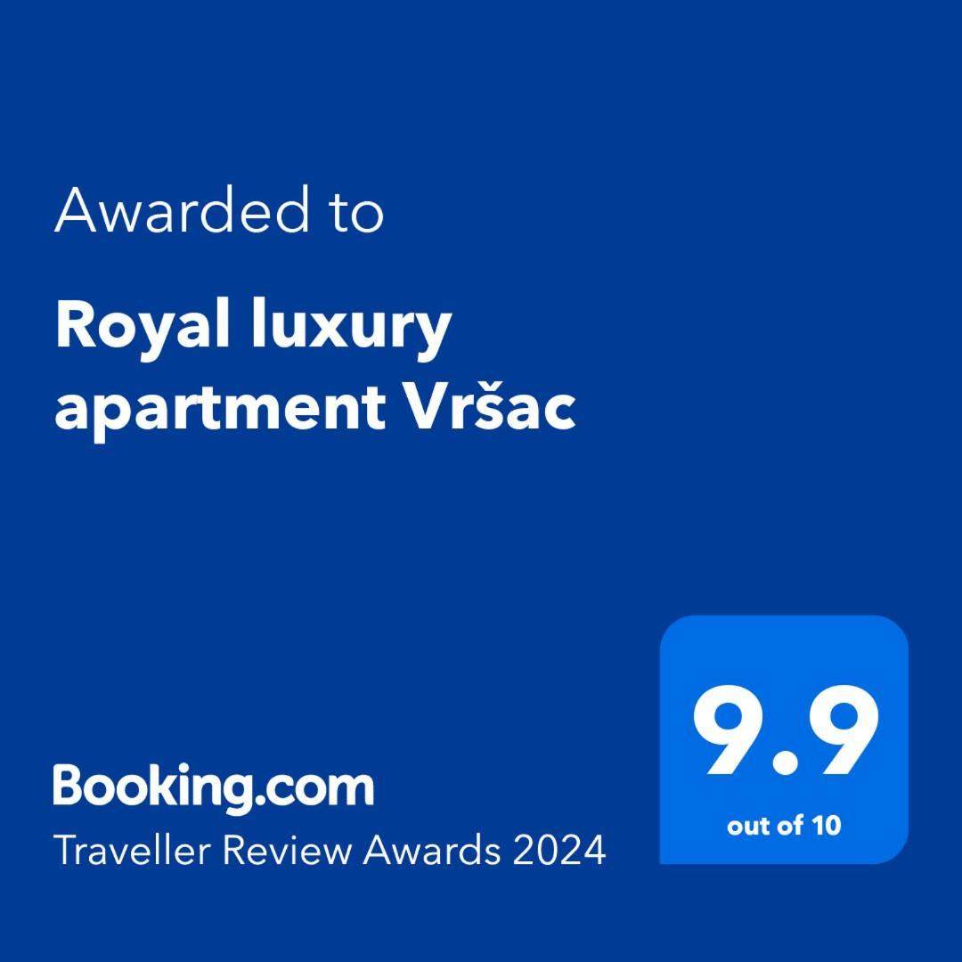 Royal Luxury Apartment Vrsac Exterior foto